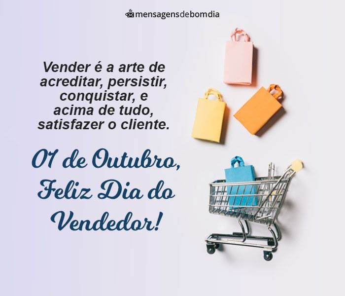 Feliz Dia do Vendedor - Parabenize Todos Vendedores que Conhece! (01/10) -  Mensagens de Bom dia